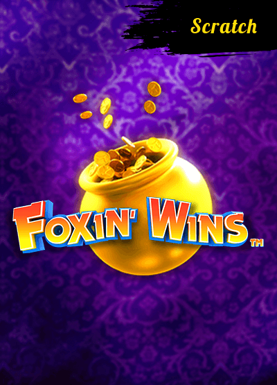 Foxin Wins Scratch slots