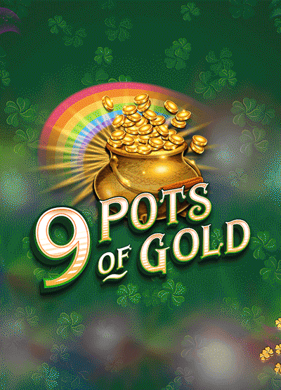 9 Pots of Gold slots