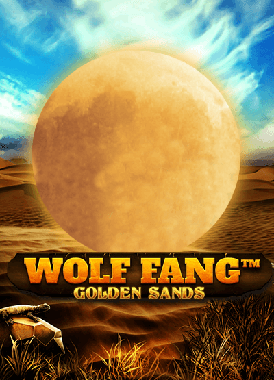 Wolf Fang Golden Sands slots